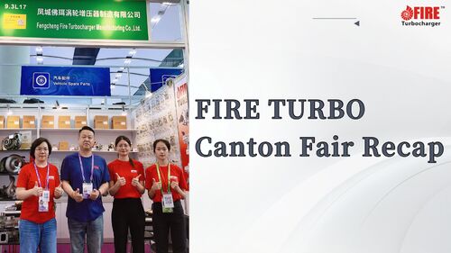 Latest company news about Cruzando horizontes, grato pela jornada - FIRE TURBO Canton Fair Recap